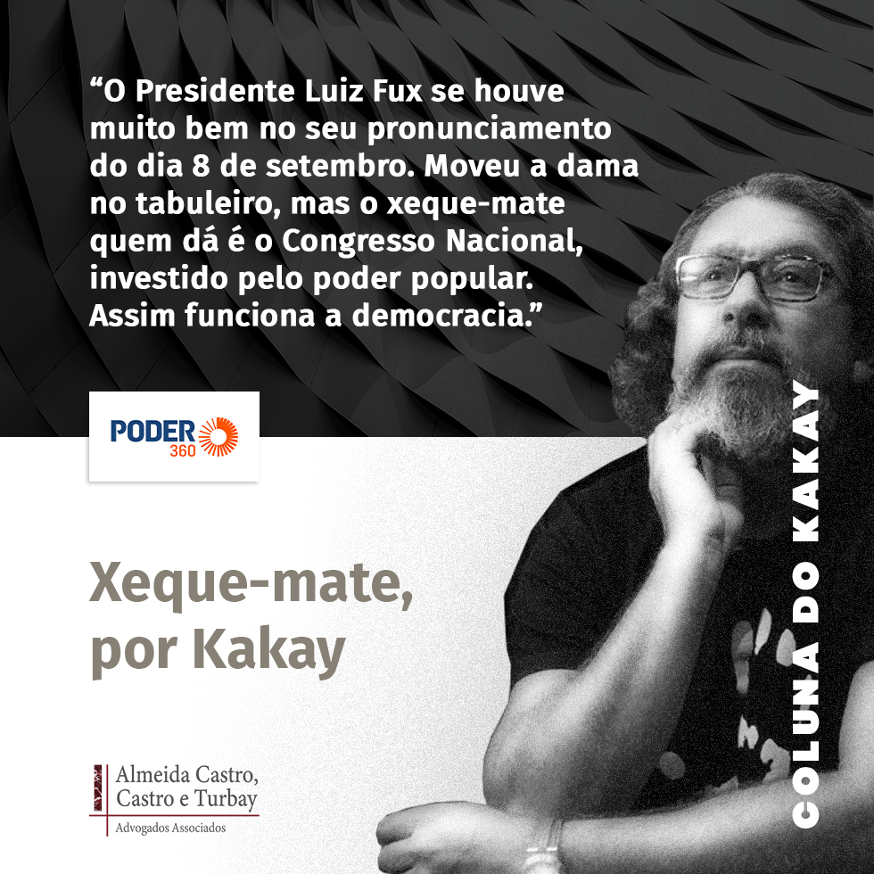 Xeque-mate, por Kakay – Almeida Castro